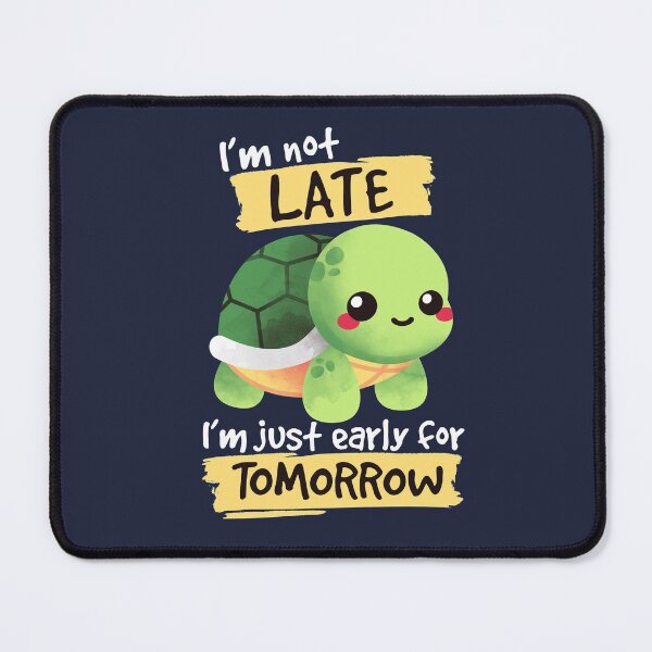 Item preview, Turtle early for tomorrow designed and sold by NemiMakeit.