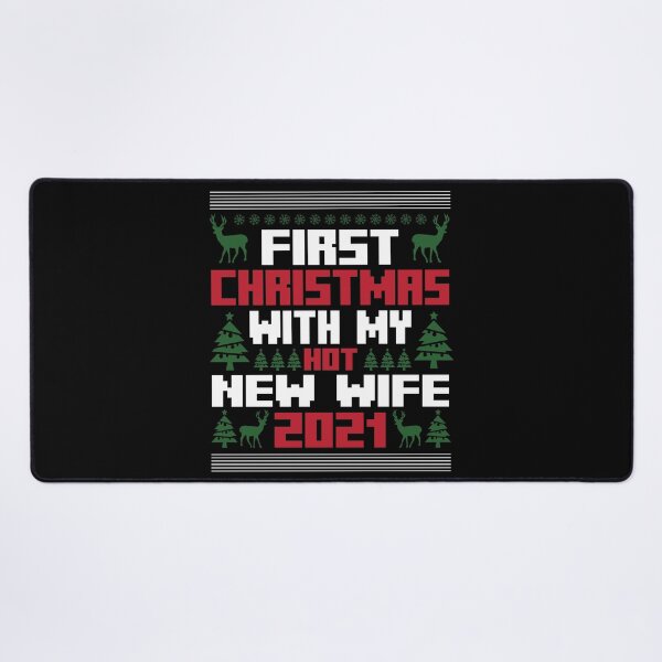 Item preview, First Christmas With My Hot New Wife designed and sold by teemenia.