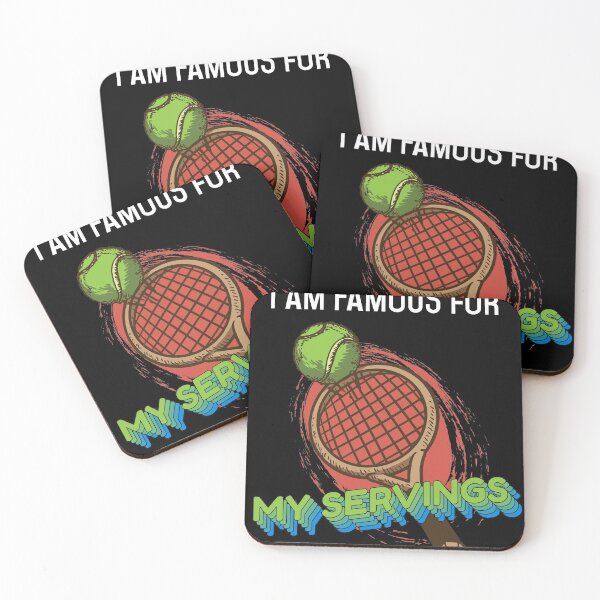 Item preview, I am Famous for my Servings Funny Tennis Tennis Player  designed and sold by Rzelemenz.