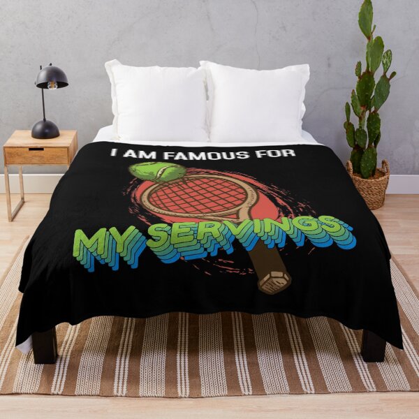 Item preview, I am Famous for my Servings Funny Tennis Tennis Player designed and sold by Rzelemenz.