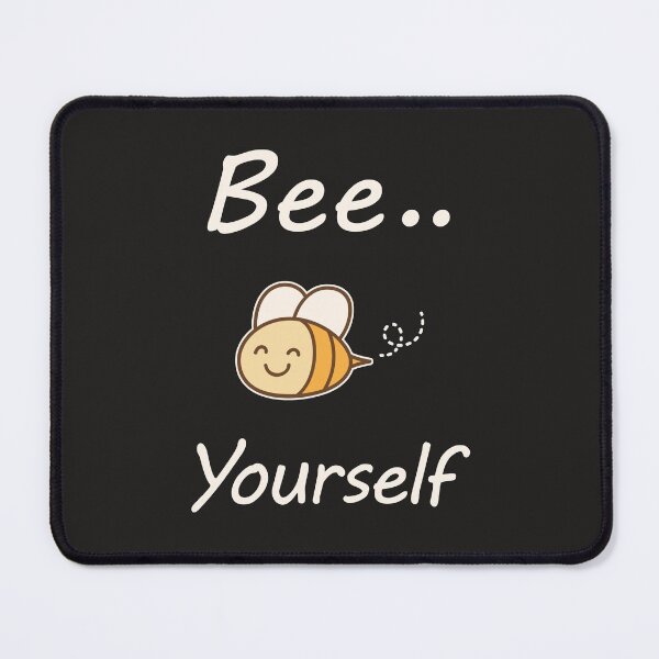 Item preview, Bee Yourself - Cute Motivational Quote designed and sold by StarsForgers.