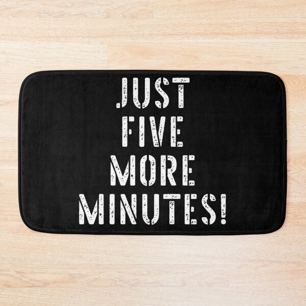 Item preview, Just Five More Minutes Funny Gamer designed and sold by Gamerss4Life.