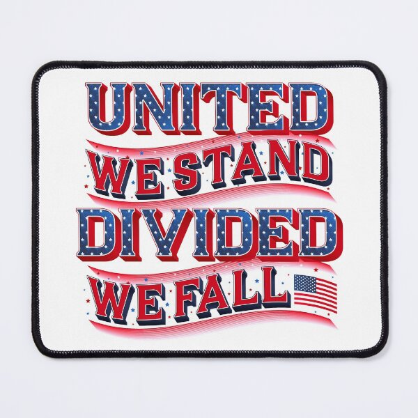 Item preview, United We Stand, Divided We Fall designed and sold by Katrina Sutton.