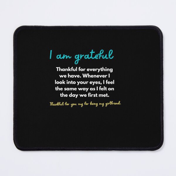 Item preview, Thankful for my girlfriend designed and sold by DareDreams.