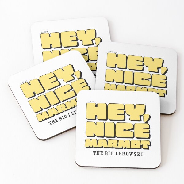 Item preview, THE BIG LEBOWSKI - HEY NICE MARMOT -FUNNY - MOVIE  designed and sold by Tropical Blood.