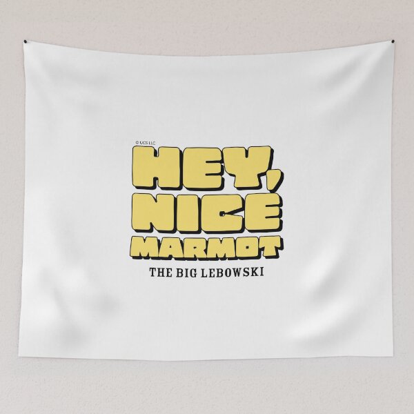 Item preview, THE BIG LEBOWSKI - HEY NICE MARMOT -FUNNY - MOVIE  designed and sold by Tropical Blood.
