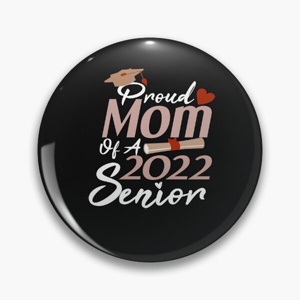 Item preview, Proud Mom Of A 2022 Senior designed and sold by AmeliaStore1.
