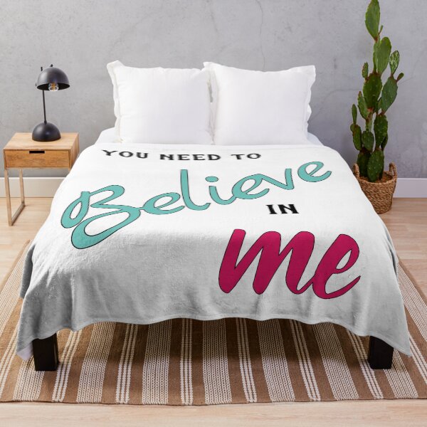 Item preview, You need to believe in me designed and sold by Designer-amjed.