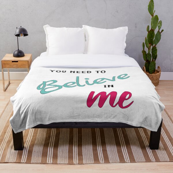 Item preview, You need to believe in me designed and sold by Designer-amjed.