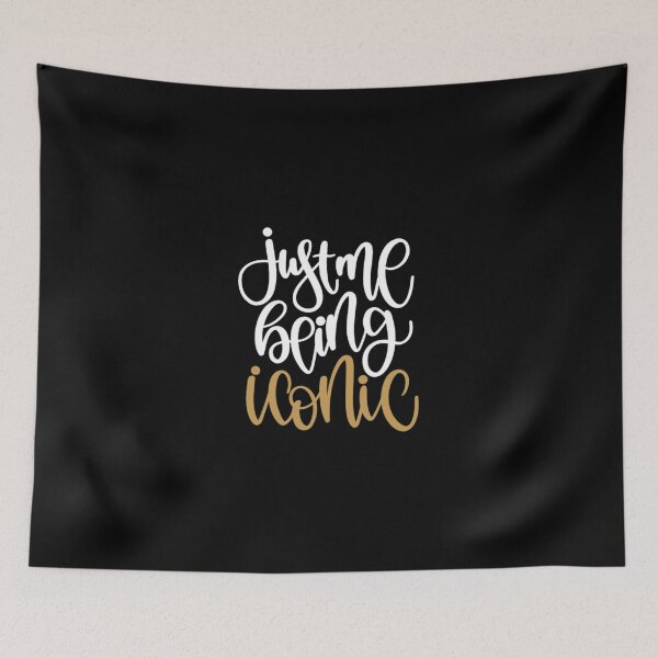 Item preview, Just me being iconic designed and sold by pnkpopcorn.