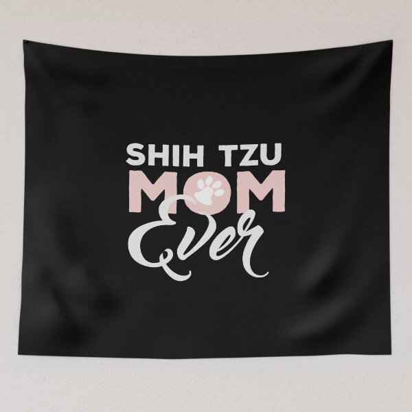 Item preview, Shih Tzu Mom Ever designed and sold by Pawdy.