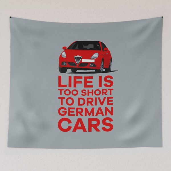 Item preview, Red - Life is too short to drive German cars - Giulietta designed and sold by knappidesign.
