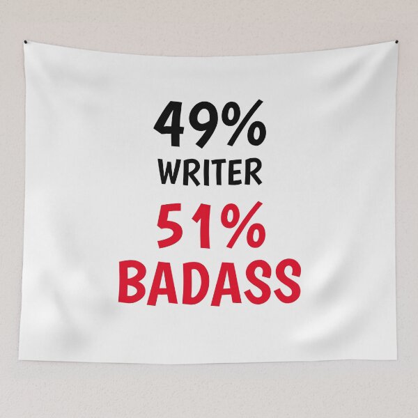 Item preview, Writer Badass  designed and sold by Yay Design.