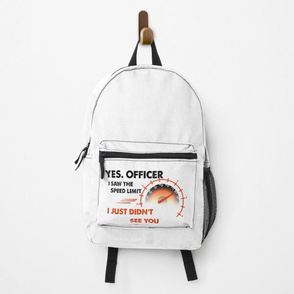 Item preview, Yes Officer I saw the speed limit I just didn't see you - car driver - speed lovers designed and sold by ANAS HO.