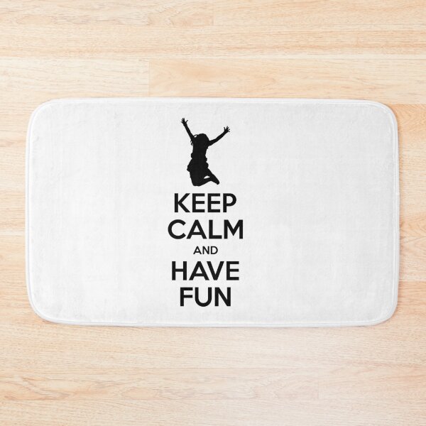 Item preview, Keep calm and have fun designed and sold by Koihl.