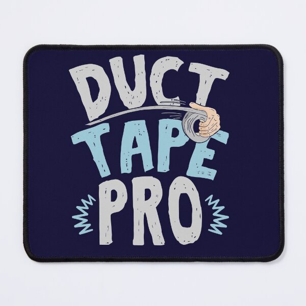 Item preview, Duct Tape Pro designed and sold by jaygo.