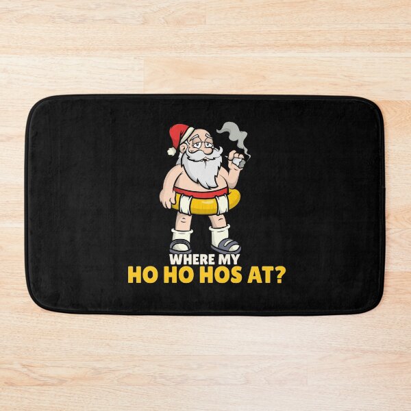 Item preview, Where My Ho Ho Hos At? designed and sold by Shirtlify.
