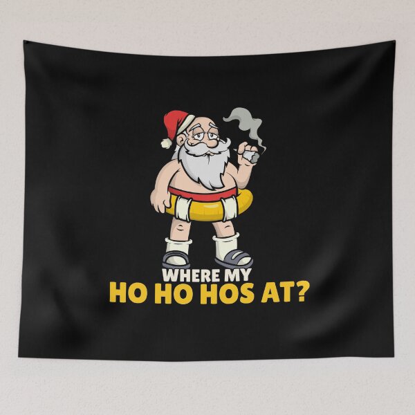 Item preview, Where My Ho Ho Hos At? designed and sold by Shirtlify.