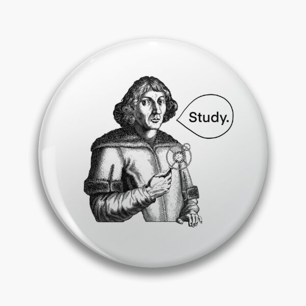 Artikelvorschau, Nicolaus Copernicus möchte, dass du studierst entworfen und verkauft von EmyBeeDesigns.