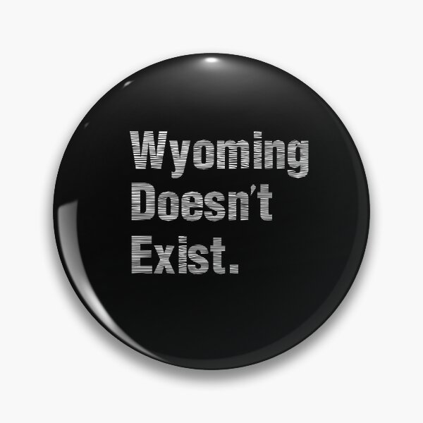 Item preview, Wyoming Doesn't Exist Conspiracy Theory designed and sold by TranscendFlow.