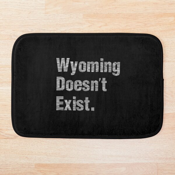 Aperçu de l'œuvre Le Wyoming n'existe pas La théorie du complot créée et vendue par TranscendFlow.