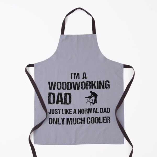 Item preview, woodworking dad, funny gift idea, building dad, constroction dad designed and sold by Beinfashion.