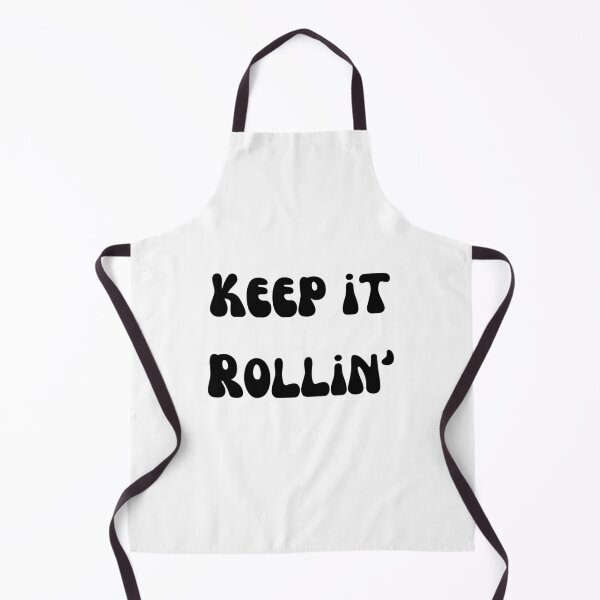 Item preview, keep it rollin' Black Text designed and sold by smokelikeagirl.