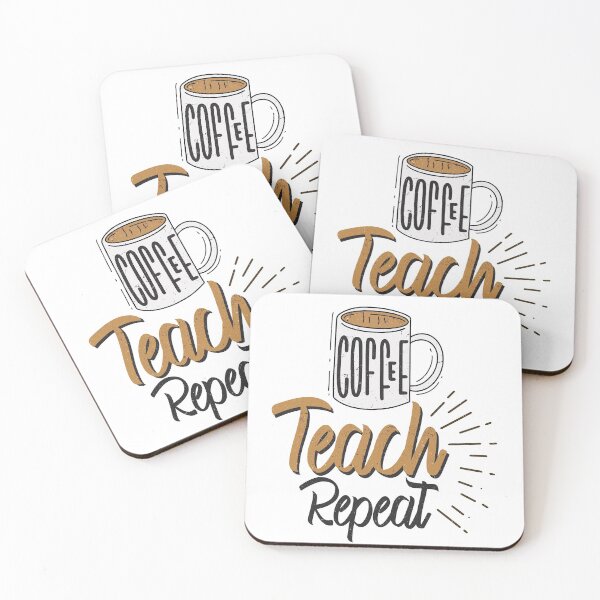 Aperçu de l'œuvre Coffee Teach Repeat - Conception de café à la mode pour les étudiants et les enseignants amateurs de café créée et vendue par Prince - Bestseller ★★★★★.