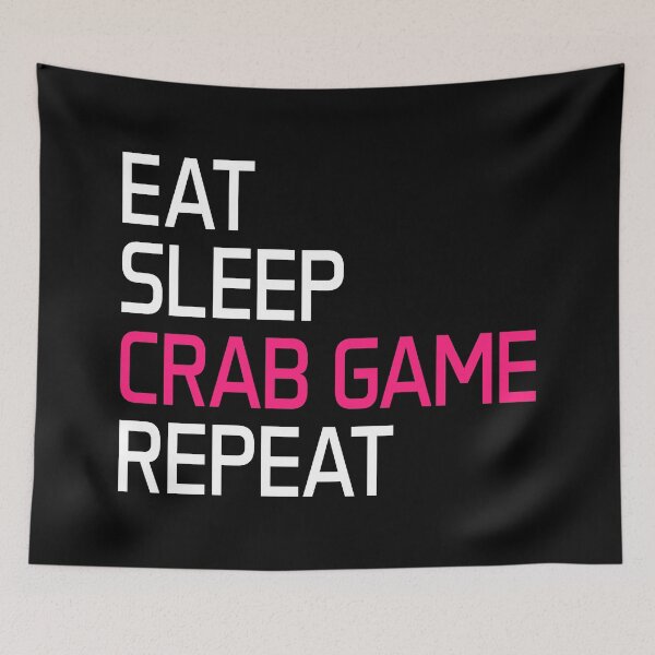 Item preview, Crab Game Eat Sleep Crab Game Repeat designed and sold by Go-Fun.