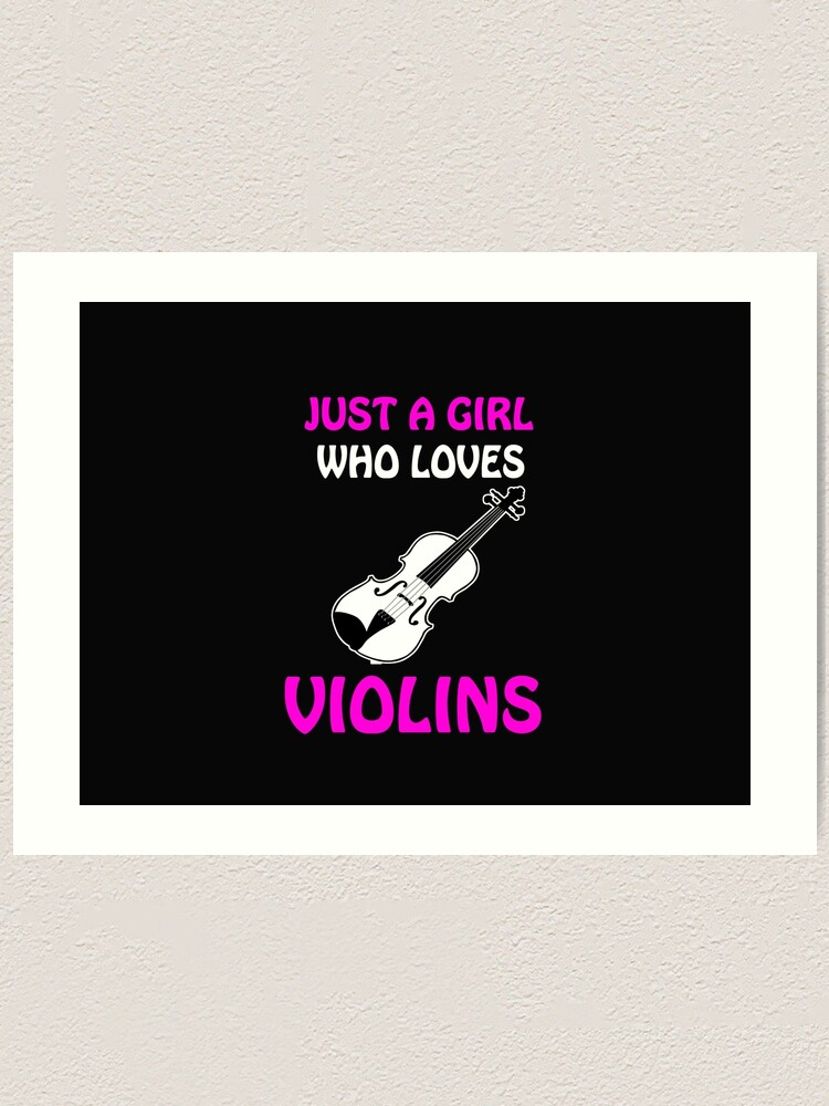 Just A Girl Who Loves Violin, Violin Lover, Violin Girl's, Violin...