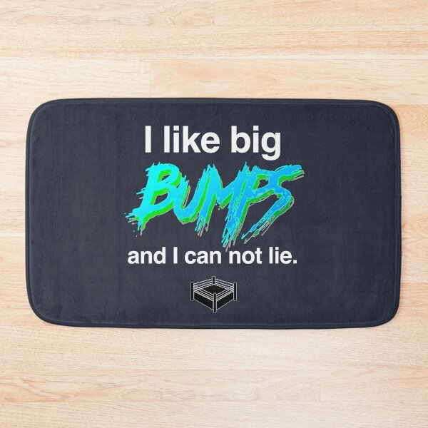 Item preview, I like big bumps designed and sold by CERichards.