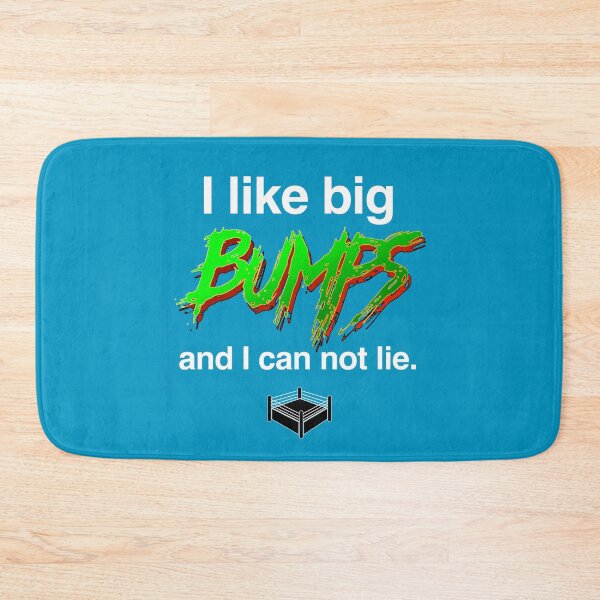 Item preview, I like big bumps designed and sold by CERichards.