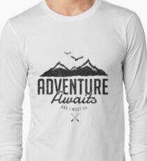 ADVENTURE AWAITS Long Sleeve T-Shirt