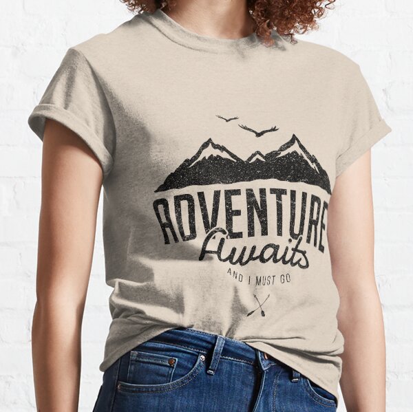 ADVENTURE AWAITS Classic T-Shirt
