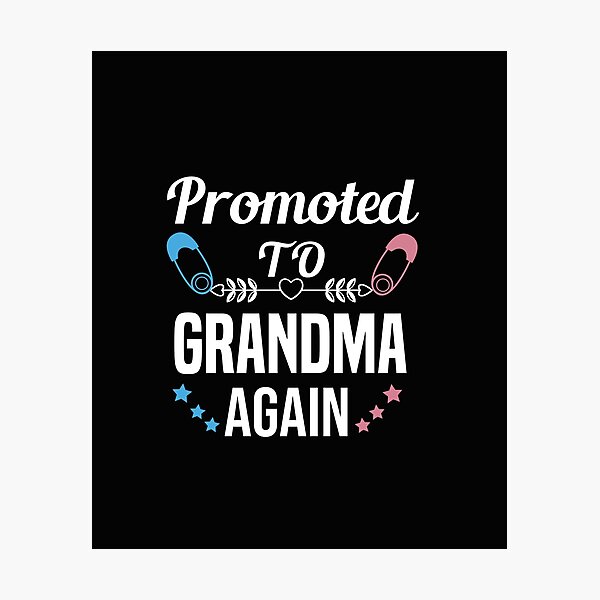 Item preview,  Promoted to Grandma Again designed and sold by AmeliaStore1.