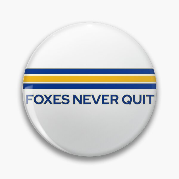 Item preview, Foxes Never Quit designed and sold by BradPCPFC.