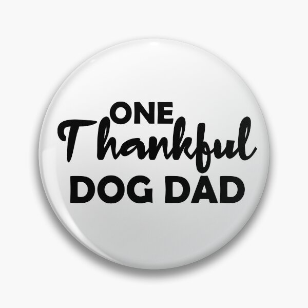 Item preview, one thankful dog dad, matching family gift, thanksgiving gift for dad, thankful dog dad  designed and sold by adjamine.