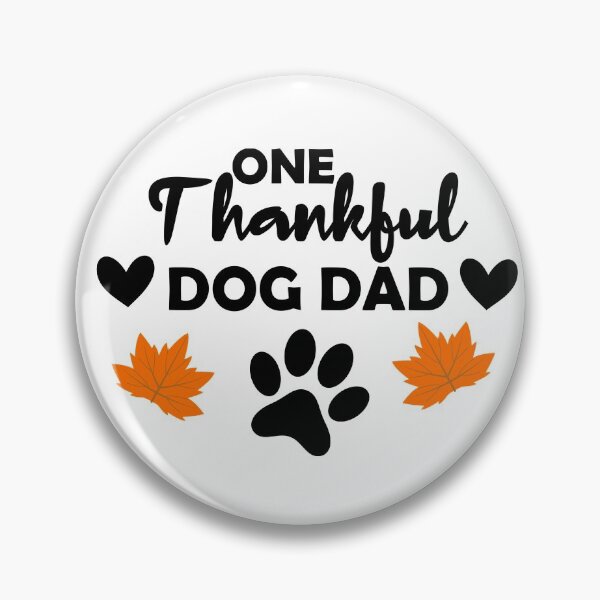 Item preview, one thankful dog dad, matching family gift, thanksgiving gift for dad, thankful dog dad  designed and sold by adjamine.