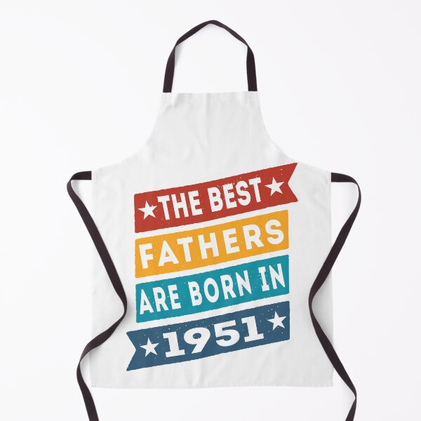 Item preview, The Best Fathers Are Born In 1951 Birthday designed and sold by TKsTees.