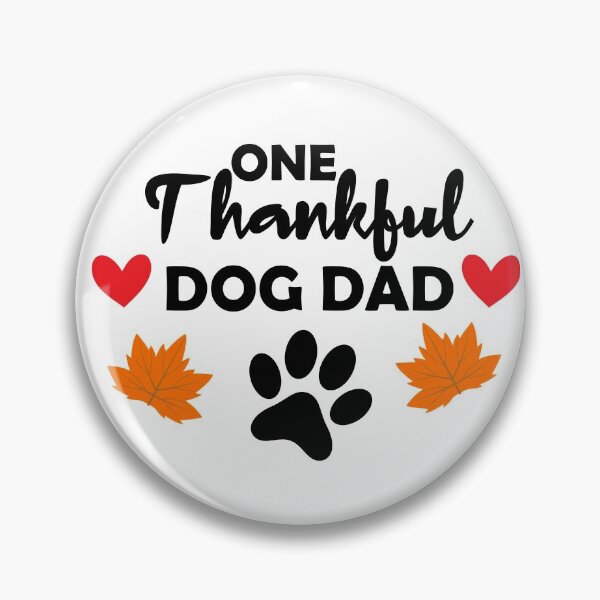Item preview, one thankful dog dad, matching family gift, thanksgiving gift for dad, thankful dog dad  designed and sold by adjamine.