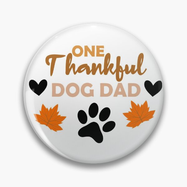 Item preview, one thankful dog dad, matching family gift, thanksgiving gift for dad, thankful dog dad  designed and sold by adjamine.