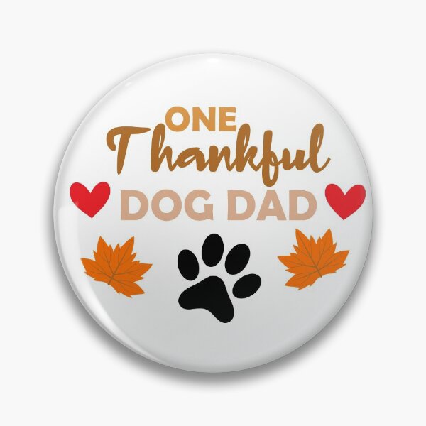 Item preview, one thankful dog dad, matching family gift, thanksgiving gift for dad, thankful dog dad  designed and sold by adjamine.