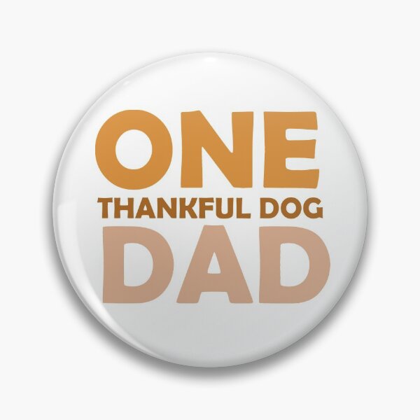 Item preview, one thankful dog dad, matching family gift, thanksgiving gift for dad, thankful dog dad  designed and sold by adjamine.
