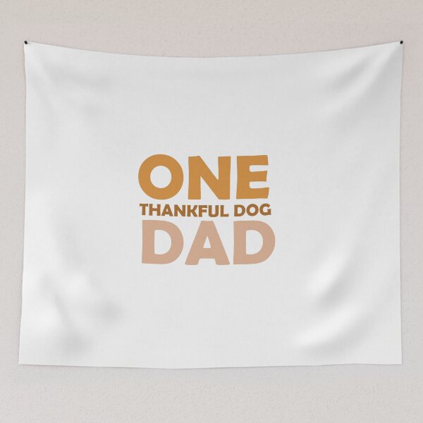 Item preview, one thankful dog dad, matching family gift, thanksgiving gift for dad, thankful dog dad  designed and sold by adjamine.
