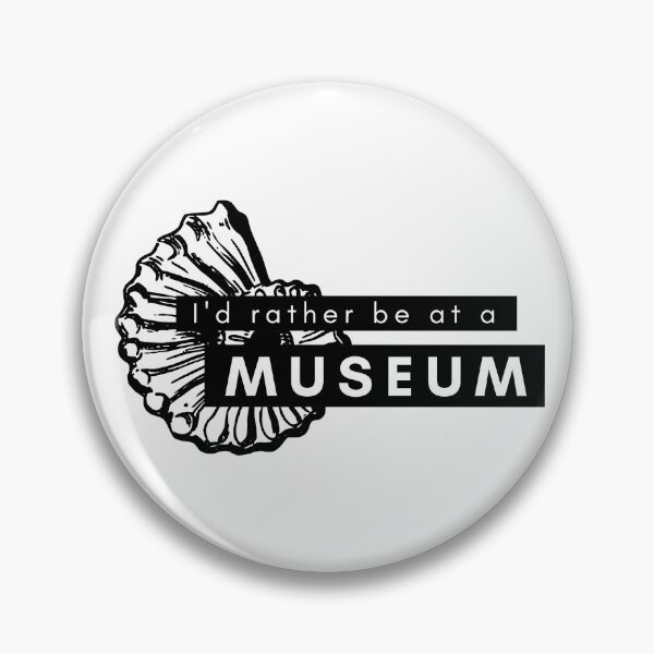 Item preview, I'd Rather Be at A Museum designed and sold by Mackenzie Finklea.