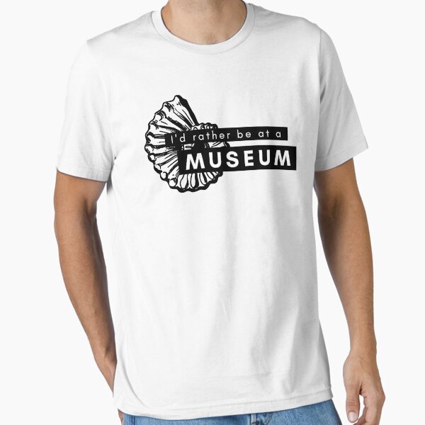 Item preview, I'd Rather Be at A Museum designed and sold by Mackenzie Finklea.