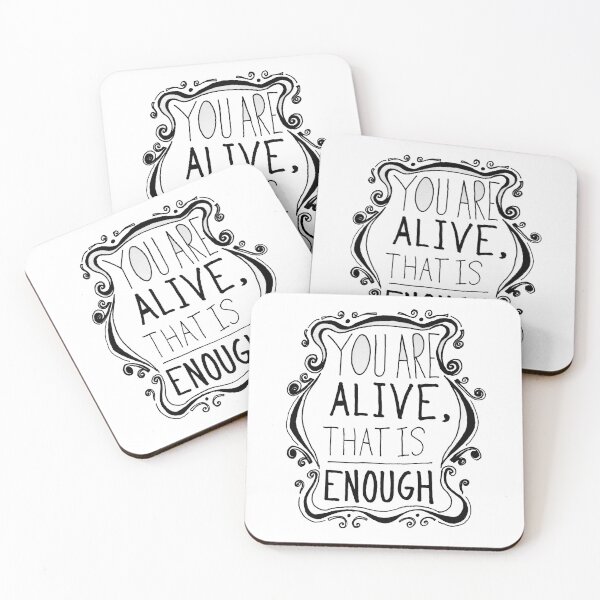 Item preview, "You are alive, that is enough" designed and sold by Massimo Valdes.