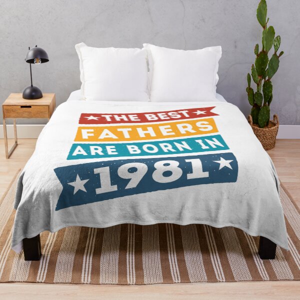 Item preview, The Best Fathers Are Born In 1981 Birthday designed and sold by TKsTees.