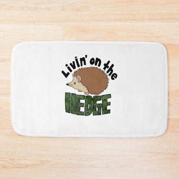 Item preview, Livin’ on The Hedge  designed and sold by JMVisuals28.