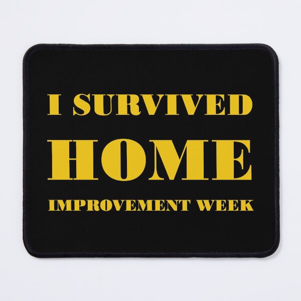 Item preview, I Survived Home Improvement Week designed and sold by KBcompany.
